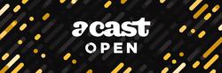 Acast Announced Acast Open