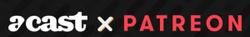 Patreon and Acast Collaborate to Make Private Podcast Distribution