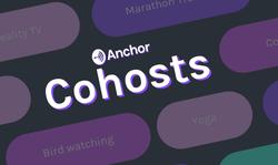 Anchor Introduces Cohosts
