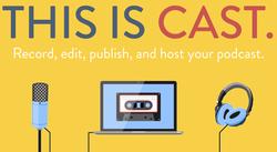 Cast Is an All-In-One Podcast Production and Publishing Platform