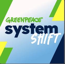 Greenpeace International SystemShift Podcast Returns For Third Season