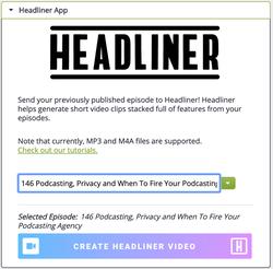 Libsyn Added Headliner Integration