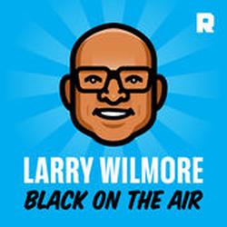 Larry Wilmore has a Podcast