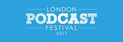 London Podcast Festival to Hold Podcast Maker Weekend