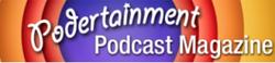 Podertainment Magazine Issue 17 Now Available