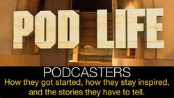 Podlife - Podcaster's Stories is on Kickstarter