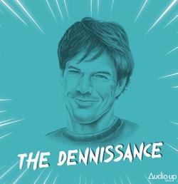 Dennis Quaid Launched The Dennisance Podcast