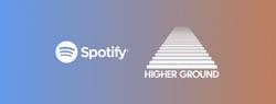 Higher Ground and Spotify Partnered to Produce Podcasts