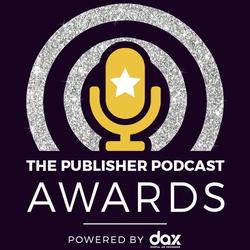 Winners of the Publisher Podcast Awards