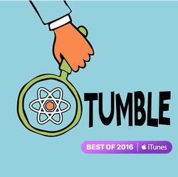 Tumble Science Podcast for Kids Named Best of 2016